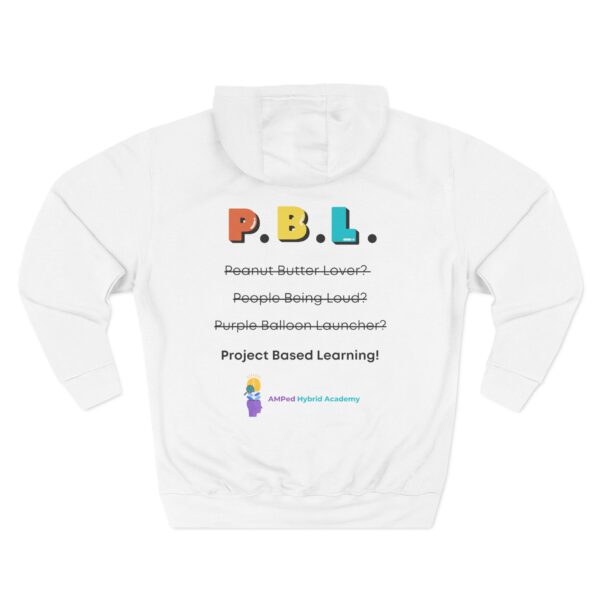 Three-Panel Fleece Hoodie - Project Based Learning - Image 30