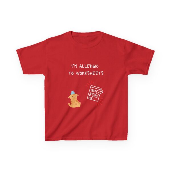 I'm Allergic to Worksheets - Kids Heavy Cotton™ Tee - Image 5